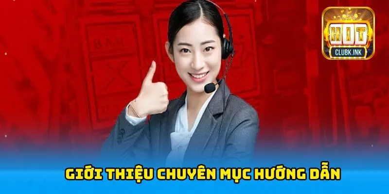 Giới thiệu chuyên mục hướng dẫn