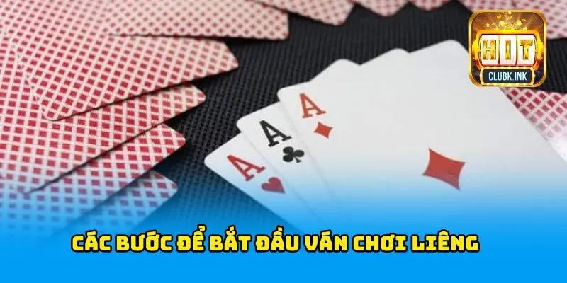 Các bước để bắt đầu ván chơi Liêng trên HITCLUB