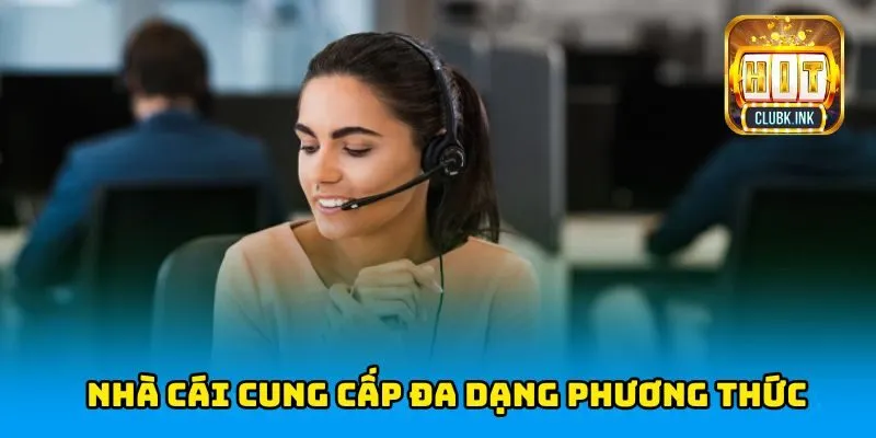 Nhà cái cung cấp đa dạng phương thức