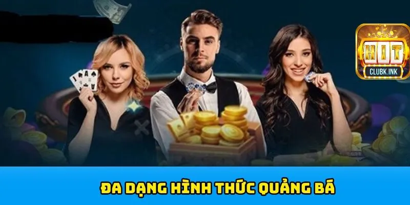 Đa dạng hình thức giới thiệu HITCLUB