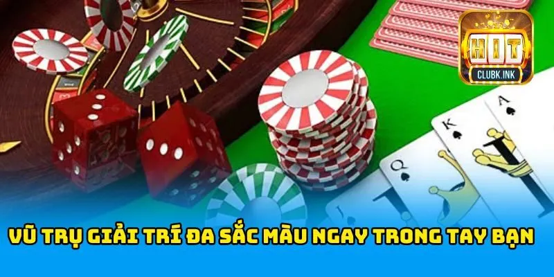 HITCLUB có lừa đảo không trải nghiệm vũ trụ game cá cược siêu đa dạng